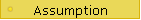 Assumption